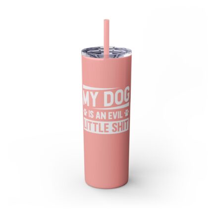 Evil Dog Skinny Tumbler